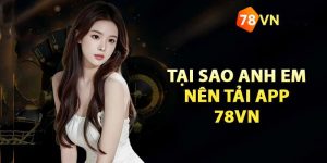 Những đặc điểm nổi bật của nhà cái 78vn